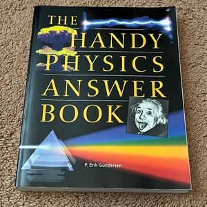The Handy Physics Answer Book